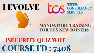 TCS course 7408 TCS 7408 course answers 7408 ISecurity Quiz WBT [upl. by Aphrodite716]