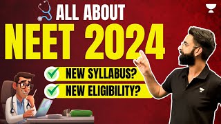 All About NEET 2024 Exam  New Eligibility Criteria and Age Limit  Wassim [upl. by Ardnola]