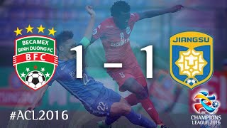 BECAMEX BINH DUONG vs JIANGSU FC AFC Champions League 2016 Group Stage [upl. by Eyla]