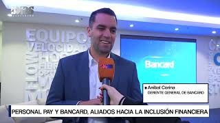 PERSONAL PAY Y BANCARD ALIADOS HACIA LA INCLUSIÓN FINANCIERA  5díasTV [upl. by Sucram]