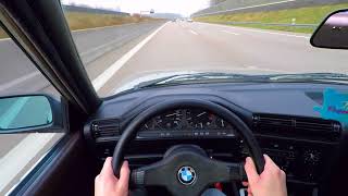 BMW E30 318i POV Autobahn Top Speed [upl. by Siulesoj]