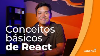 Conceitos básicos de REACT  O que é pra que serve e como funciona [upl. by Mahoney]