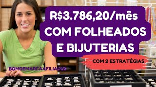 100 DE LUCRO COMO AFILIADO DE JOIAS E FOLHEADOS COM 2 ESTRATÉGIAS DE VENDA [upl. by Arabella]