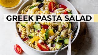 GREEK PASTA SALAD  easy healthy recipe [upl. by Drummond3]