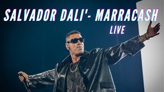 MARRACASH LIVE  SALVADOR DALI feat GUE [upl. by Scrivenor]