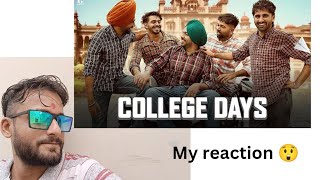 Reaction College Days Satbir Aujla Tru Makers  Latest Punjabi Song 2024  Geet MP3sagarg285 [upl. by Vivle]