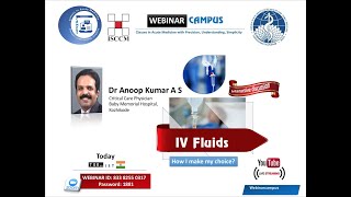 IV fluids on overview  What you need to know Dr Anoop Kumar AS  WebinarCAMPUS anoopkumaras [upl. by Markus]