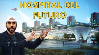 El Nuevo Bestial Hospital del Futuro de El Salvador [upl. by Thorsten257]