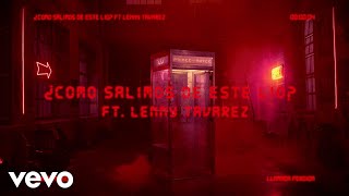 Prince Royce  ¿Cómo Salimos de Este Lío Official Lyric Video ft Lenny Tavárez [upl. by Messere]