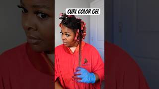 How to use Curl Color Gel in natural hair curlcolorgel naturalhairstyles curlcolor hairstyles [upl. by Ahseat]