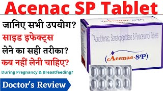 Acenac SP Tablet Uses amp Side Effects in Hindi  Acenac SP Tablet [upl. by Gnoht]