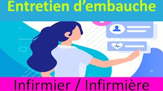 Apprends à gérer un entretien dembauche pour un poste dinfirmier infirmière [upl. by Yeta]