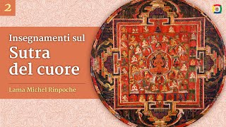 23  Sutra del cuore con Lama Michel Rinpoche [upl. by Kenweigh]