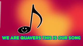 The Quaver Song [upl. by Damian]