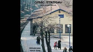 Cebeci istasyonu [upl. by Haag49]