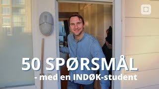 50 spørsmål  med en INDØKstudent [upl. by Yug]