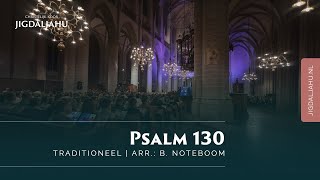 Psalm 130  Chr Koor Jigdaljahu [upl. by Aneelahs207]