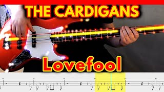 The Cardigans  Lovefool 1996  BASS Cover  TABS [upl. by Karen]