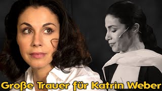 Große Trauer für Katrin Weber – Was sie im Laufe ihrer Karriere immer bereut hat sich bestätigt [upl. by Brothers377]