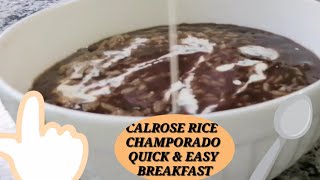 CALROSE RICE CHAMPORADOQUICK amp EASY BREAKFAST [upl. by Dodwell]