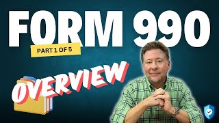 Overview of IRS Form 990 [upl. by Yereffej414]