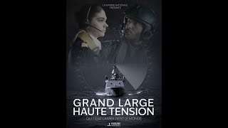 🌊 Grand large haute tension  Un documentaire inédit produit par la Marine nationale [upl. by Lanza95]