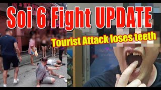 Pattaya Soi 6 Fight latest update man loses teeth in unhappy photo incident [upl. by Fennell]