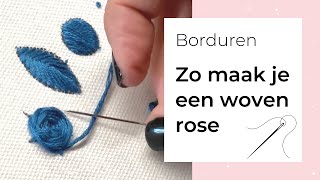 Leren borduren 8  Zo maak je een Woven Rose  houtjetouwtjecom [upl. by Delaney]