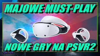 Wirtualne Cuda w Maju Gry na PSVR2 Które Warto Wypróbować ZAPRASZAM [upl. by Imray617]