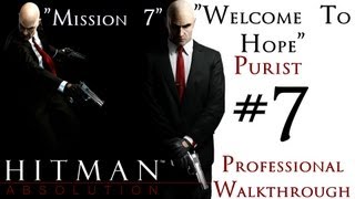 Hitman Absolution  Professional Walkthrough  Purist  Part 2  Mission 7  Welcome To Hope [upl. by Eleanora]