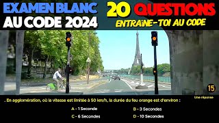 Test au code de la route 2024  20 Questions à lExamen blanc du permis de conduire  Réponses [upl. by Nroht]