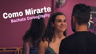 Manny Rod  Como Mirarte Bachata Choreography Alex amp Marissa [upl. by Sy]