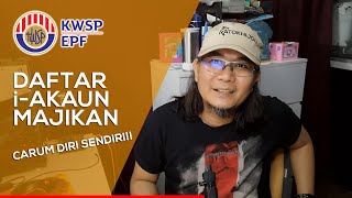 Daftar iAkaun Majikan KWSP untuk mencarum KWSP untuk pekerja dan diri sendiri [upl. by Arerrac]