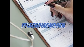 Pflegediagnosen [upl. by Hulbig]