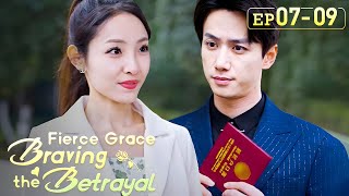 After breaking up she swiftly marries the CEOFierce Grace Braving the BetrayalEP07EP09 [upl. by Neerihs]