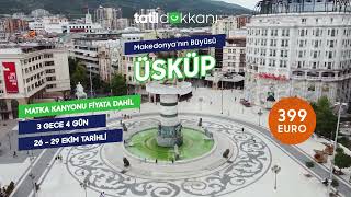 Makedonya Büyüsü Üsküp [upl. by Inalawi]