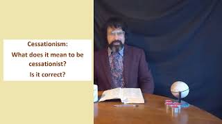 Cessationism  What is it  Part 1  By Moving Word [upl. by Asilahs]