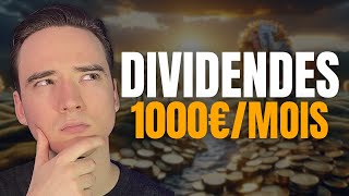 De 0 à 1000€mois De Dividendes mode demploi [upl. by Colier]