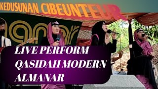 QASIDAH MODERN  LIVE  QASIDAH ALMANAR  ALLAHUAKBAR  LIVE CIBEUNTEUR TASIKMALAYA [upl. by Stanfield]