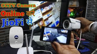 JioFi से करे अपने CCTV Camera को onlinefull video हिंदी में [upl. by Tima]