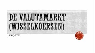 Examentraining Economie  Valutamarkt [upl. by Khan712]