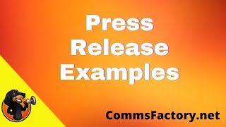 Press Release Examples [upl. by Kiker]