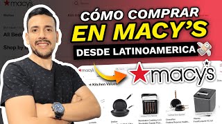 COMO COMPRAR en MACYS USA desde LATINOAMERICA SIN SALIR de CASA ⚡ [upl. by Finley127]