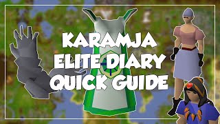 Karamja Elite Diary Quick Guide  Old School RunescapeOSRS [upl. by Yssirhc]