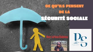 CE QUILS PENSENT DE LA SÉCURITÉ SOCIALE [upl. by Earleen141]