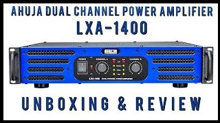 AHUJA LXA 1400  Dual Channel Power Amplifier  Unboxing amp Review [upl. by Faydra]