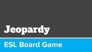 Jeopardy ESL Board Game [upl. by Ssac]