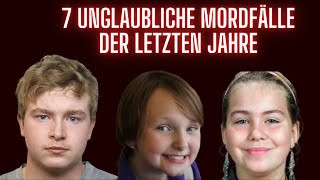 7 der unglaublichsten Mordfälle der letzten Jahre  Mörder Doku [upl. by Eleumas]