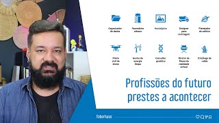 10 profissões do futuro prestes a acontecer [upl. by Ydderf15]