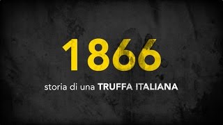 1866  La grande truffa italiana [upl. by Cailly]